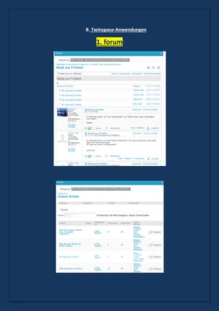 B. Twinspace-Anwendungen
1. forum
 