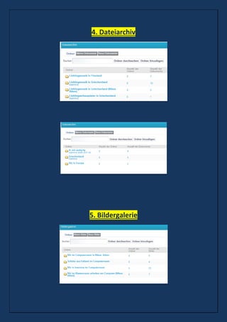 4. Dateiarchiv
5. Bildergalerie
 