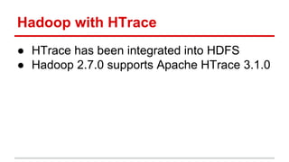 HBaseCon 2015: Solving HBase Performance Problems with Apache HTrace