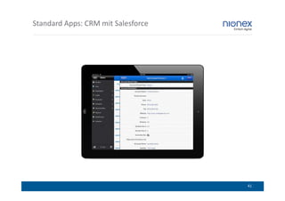 Standard Apps: CRM mit Salesforce




                                    41
 
