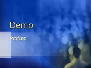 Profiles 