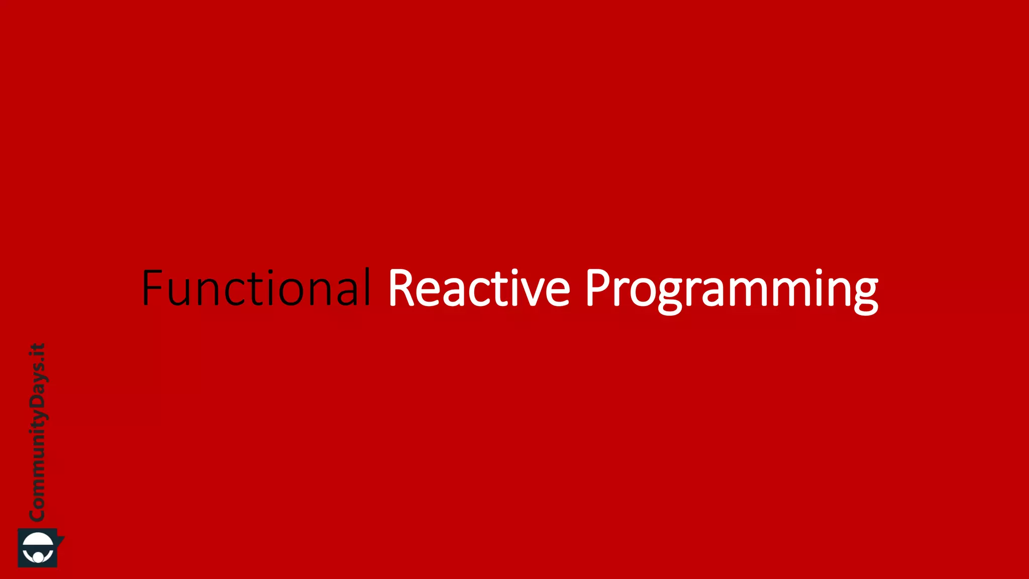 Functional Reactive Programming 