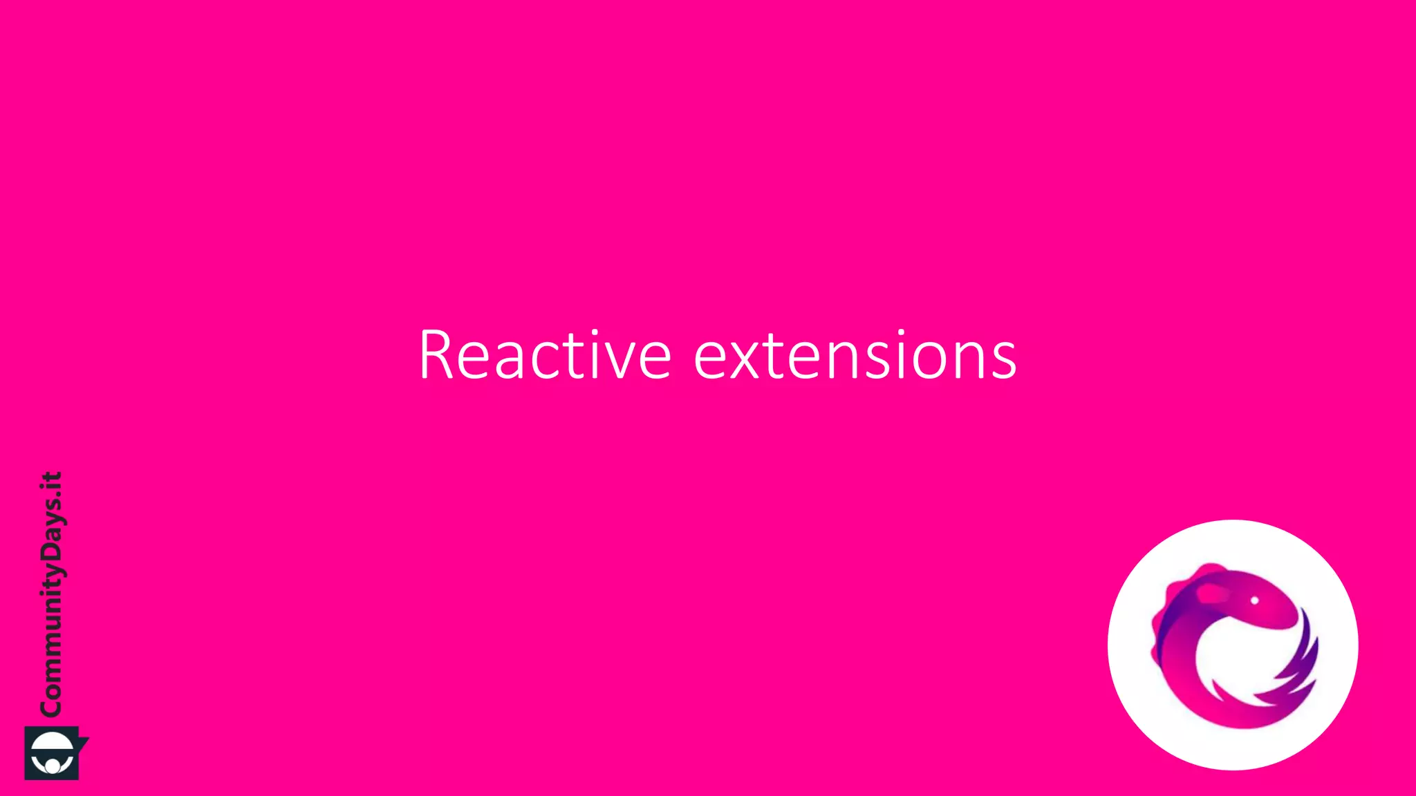 Reactive extensions 