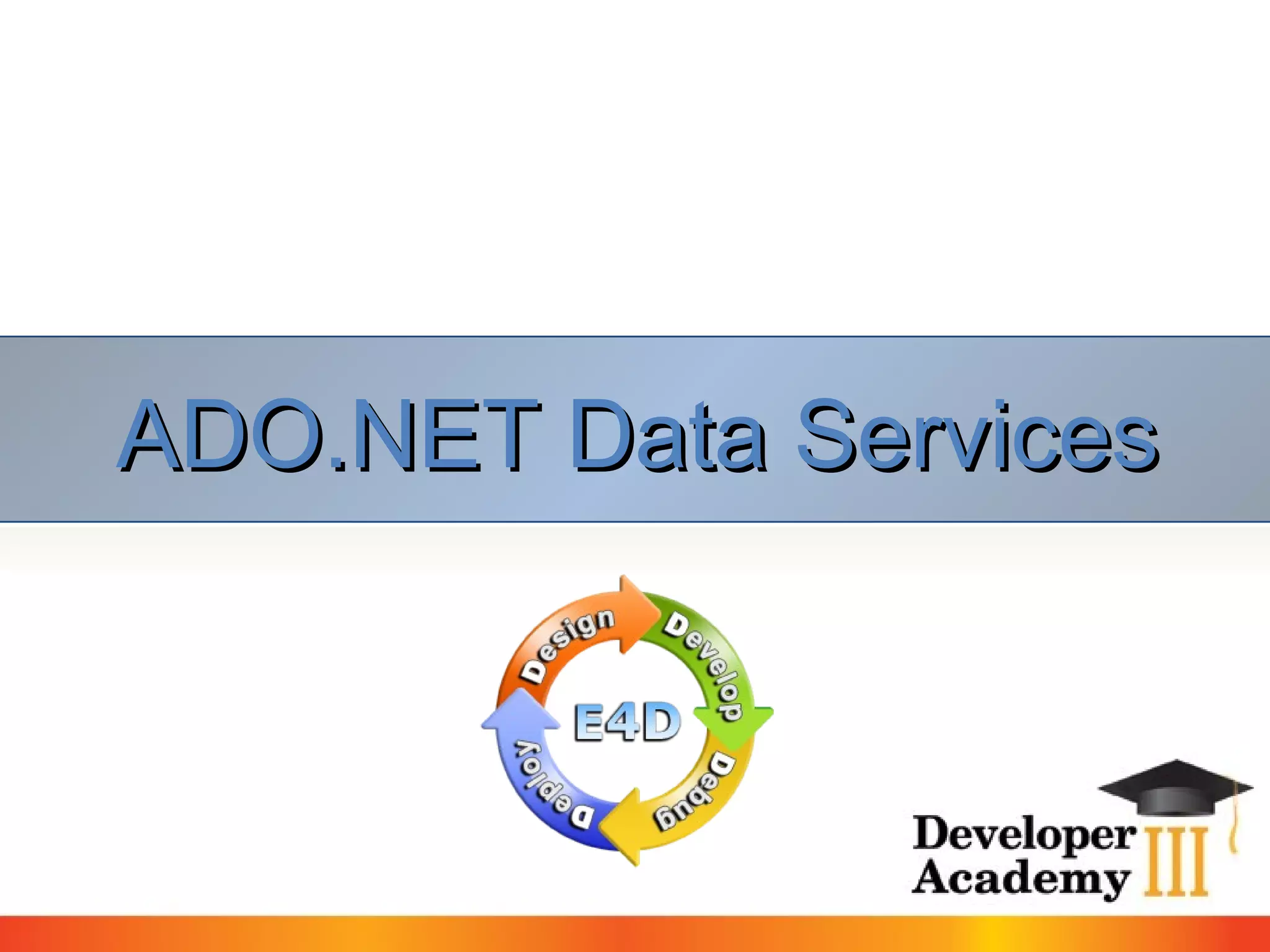 ADO.NET Data Services 