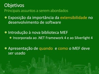 Objetivos (quais são as três principais mensagens que você gostaria que a audiência absorva):