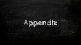 Appendix
 
