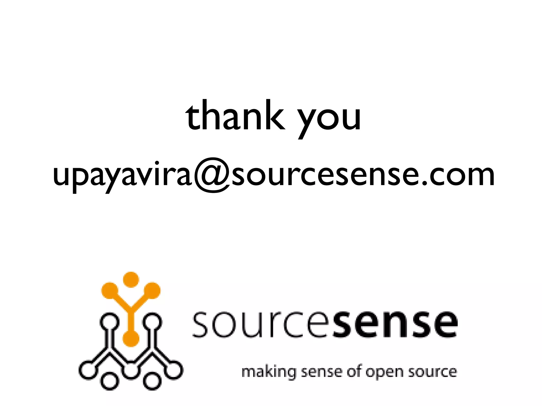 thank you
upayavira@sourcesense.com
 