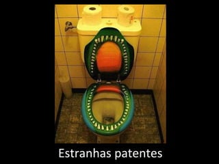 Estranhas patentes 