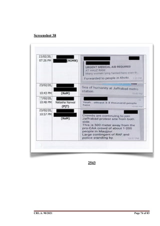  
Screenshot 38
CRL.A. 90/2021 Page ! of !
74 83
2543
Signed By:SUNITA RAWAT
Location:
Signing Date:15.06.2021
10:30:51
Signature Not Verified
 