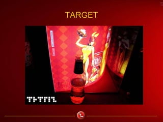 TARGET
 