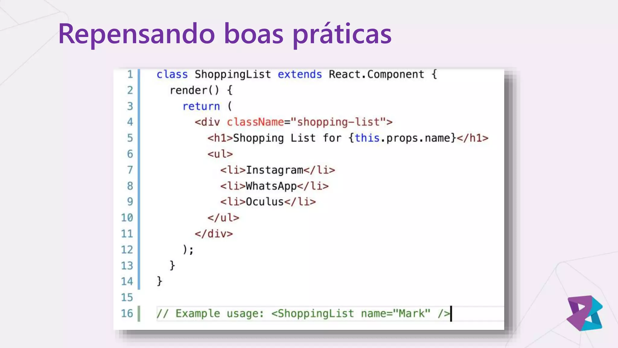 Repensando boas práticas
 