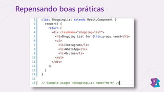 Repensando boas práticas
 