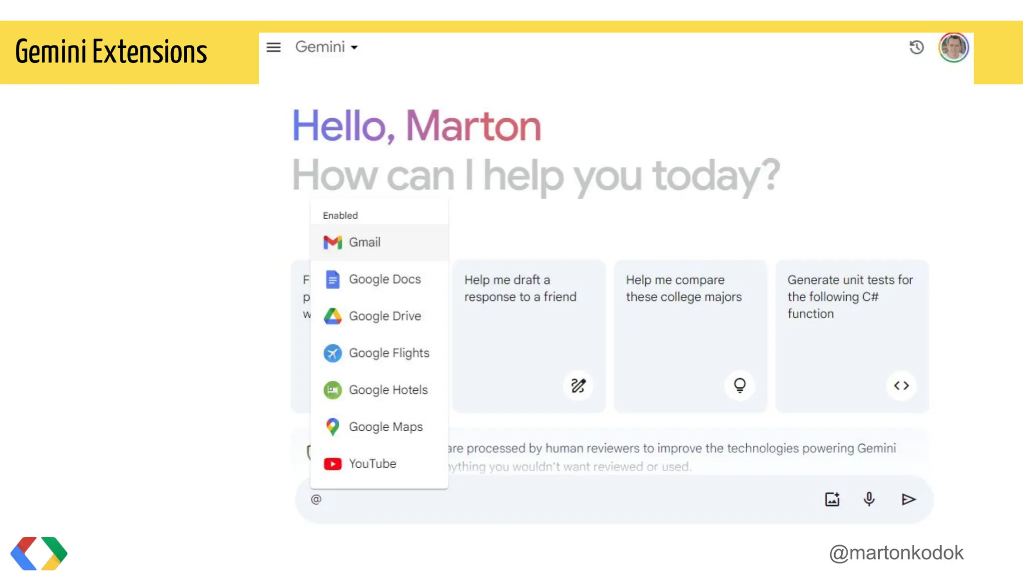 @martonkodok
Gemini Extensions
 