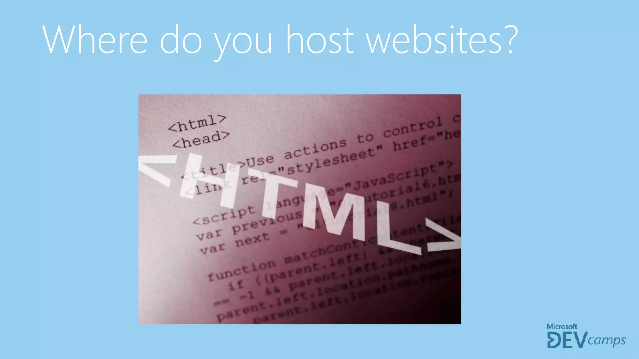 Where do you host websites?
 