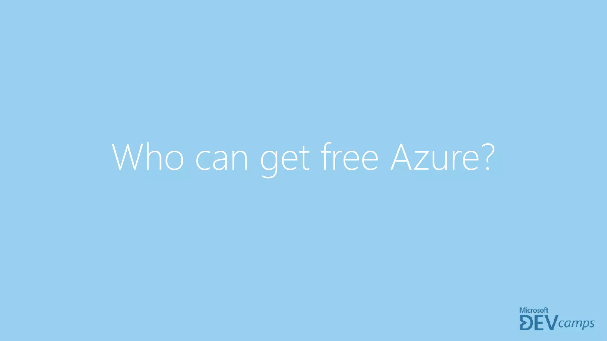 Who can get free Azure?
 