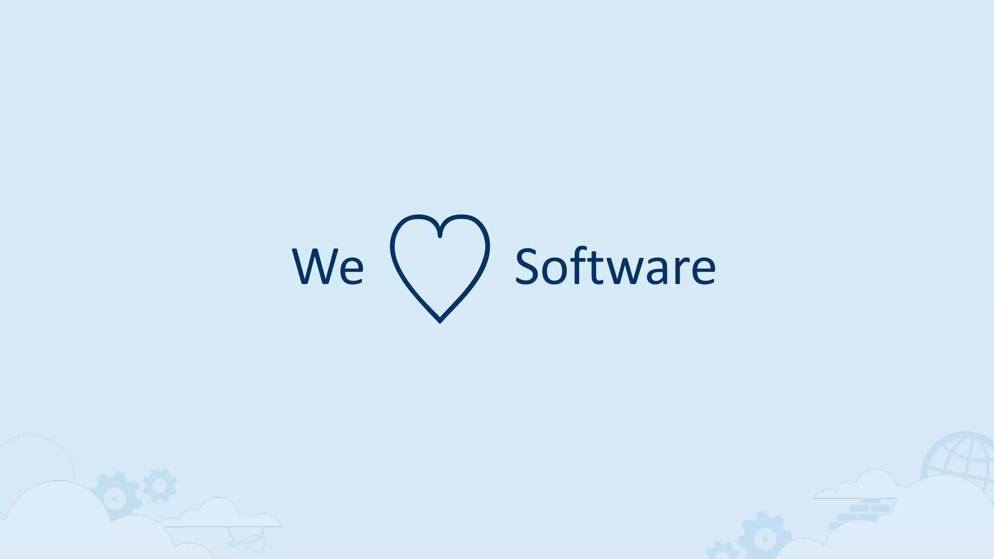 ♡We Software
 