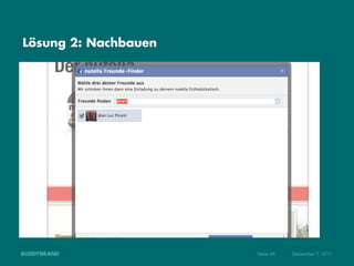 Lösung 2: Nachbauen




                      Seite 46   Dezember 7, 2011
 
