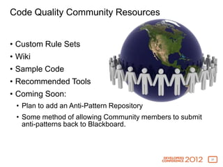 Blackboard DevCon 2012 - Ensuring Code Quality Slide 21