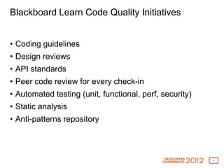 Blackboard DevCon 2012 - Ensuring Code Quality