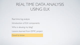 Real-time data analysis using ELK