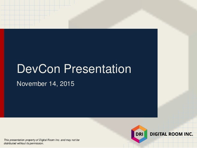 Digital Room Inc By Jason Terando Devcon Summit 2015