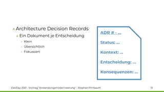 Dev Day 2021 - Stephan Pirnbaum - Anwendungsmodernisierung Slide 13