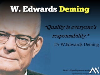 W. Edwards Deming

 