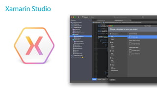 Xamarin Studio
 