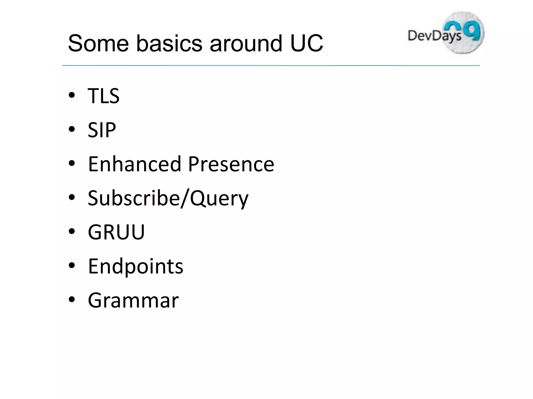 Dev Days Unified Communications Development