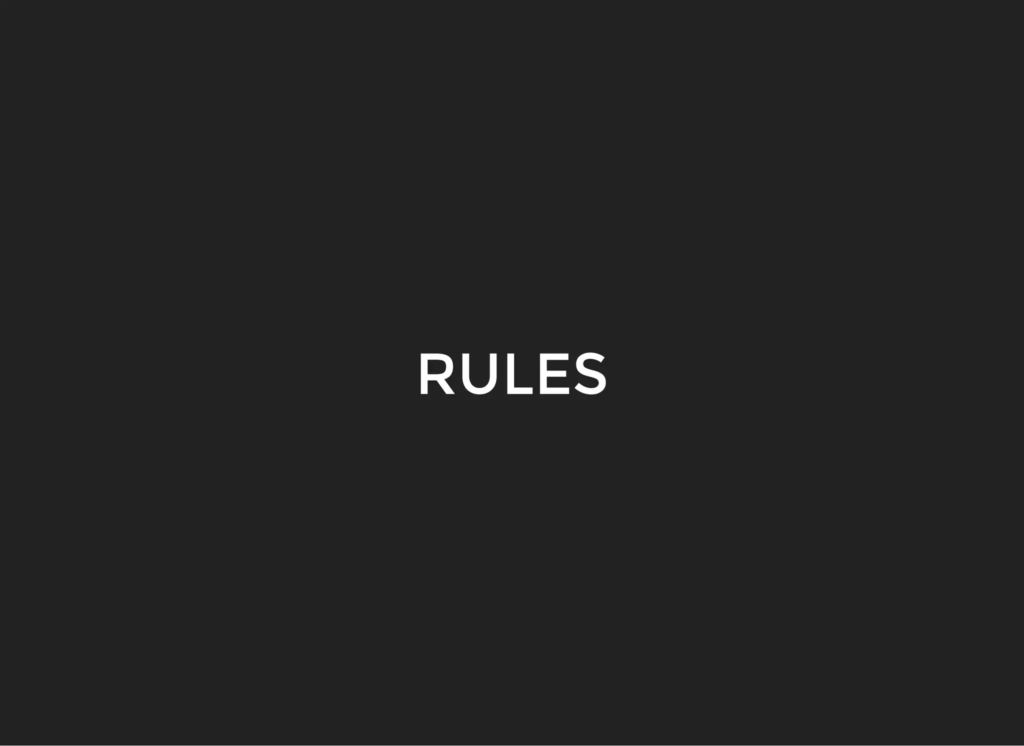 RULESRULES
 