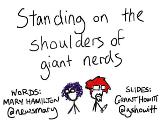 Standing on the Shoulders of Giant Nerds | PPT