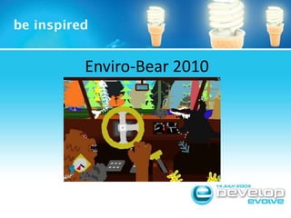 Enviro-Bear 2010
