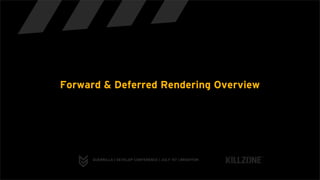 Deferred Rendering in Killzone 2
