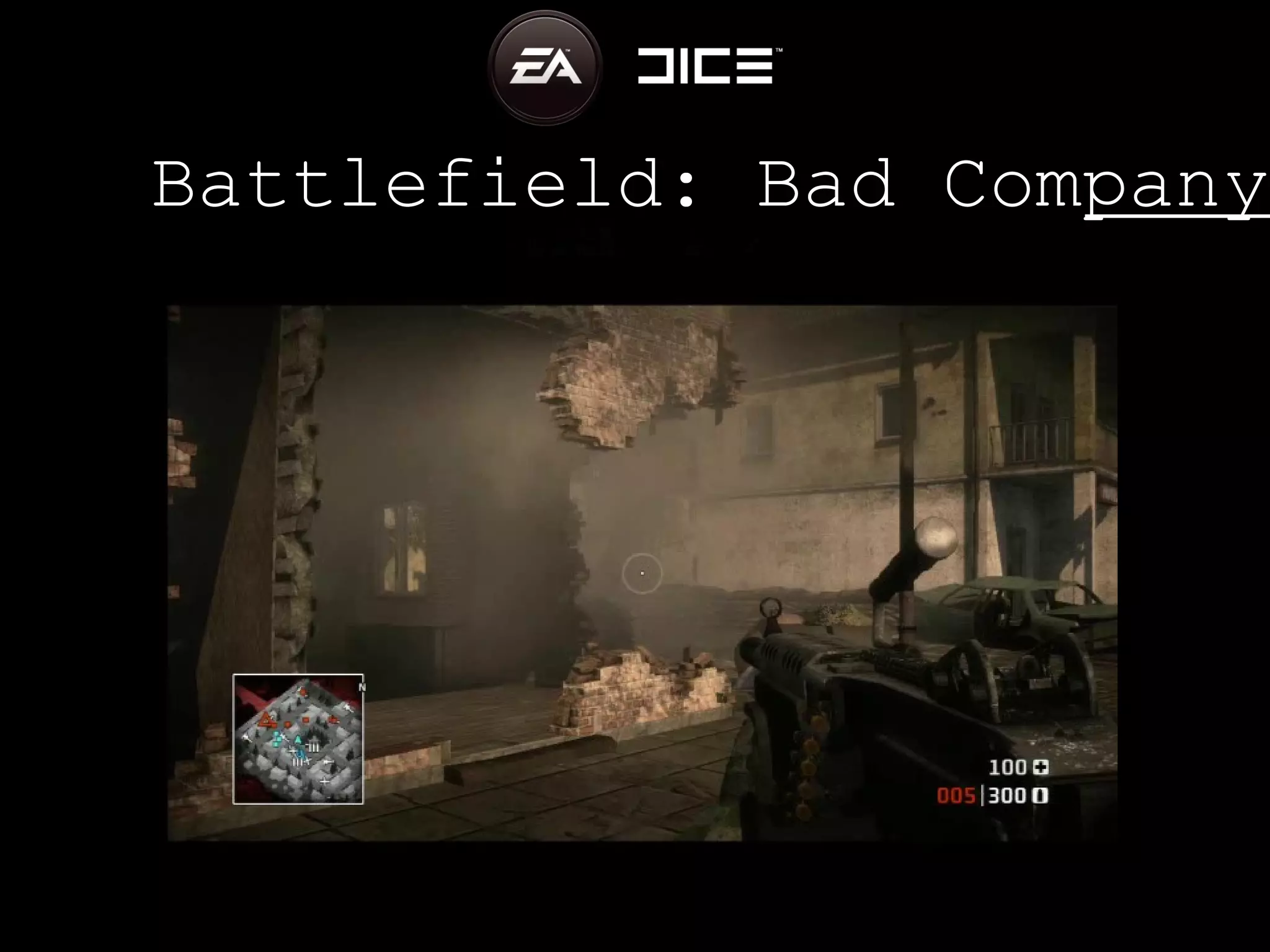 Battlefield: Bad Company