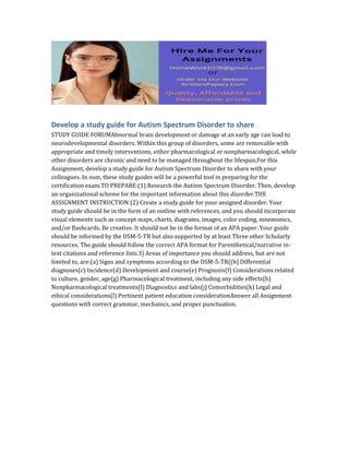 Develop a study guide for Autism Spectrum Disorder to share.docx