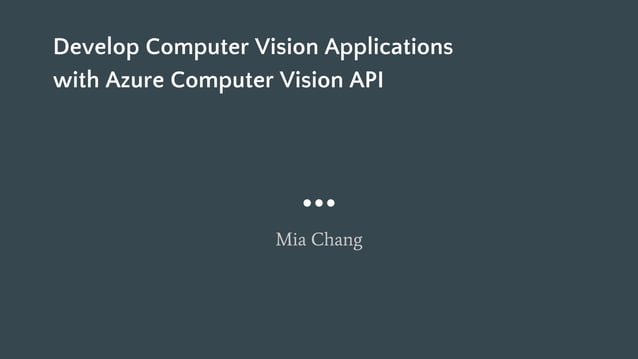 Develop computer vision applications with azure computer vision api | PPT