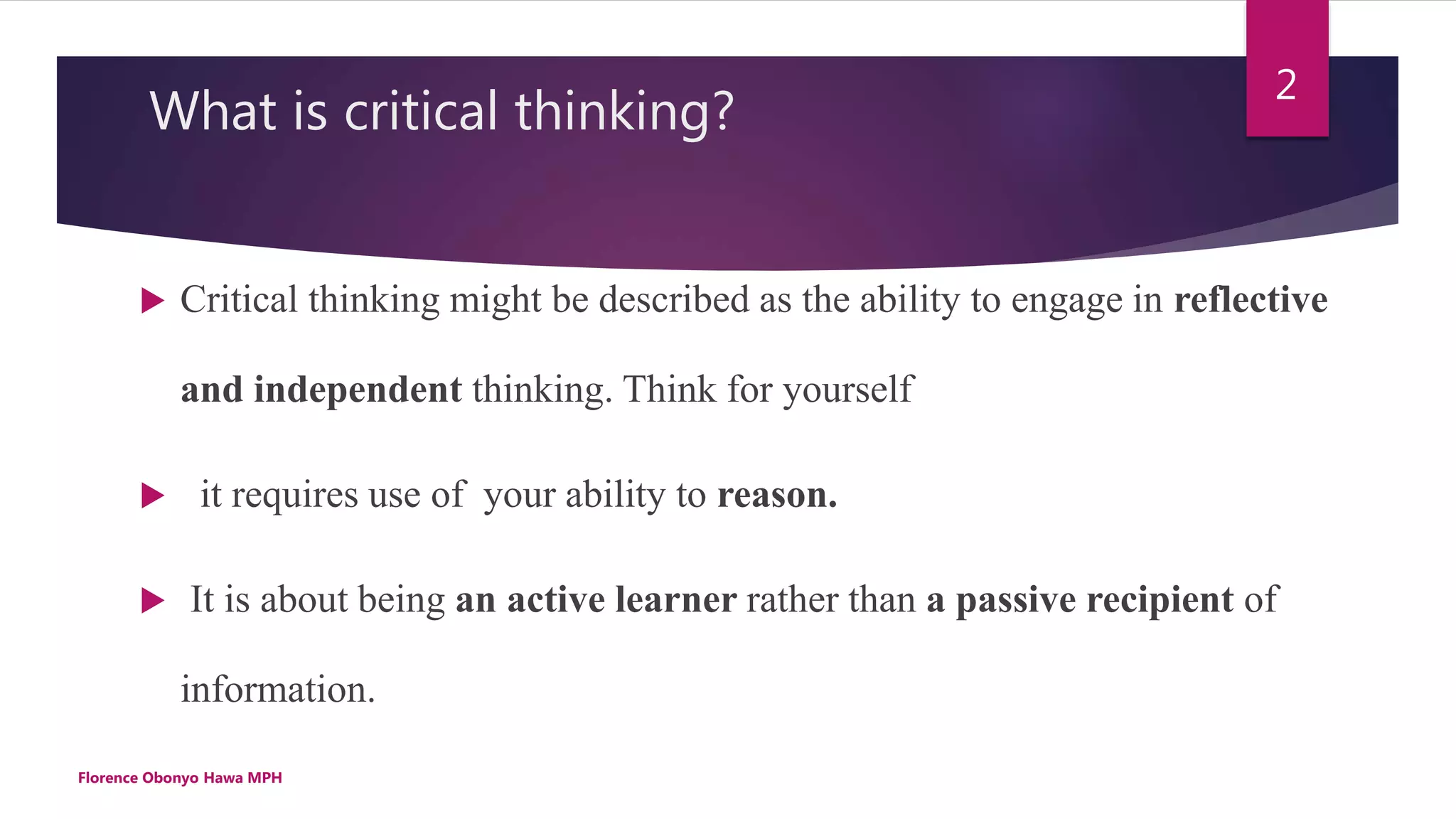 Why Is It Important To Develop Critical Thinking Skills Develop critical thinking skills | PPT