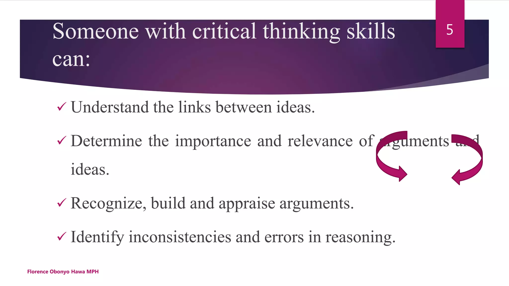 Develop Critical Thinking Skills Pptx Develop Critical Thinking Skills Pptx