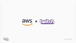 #TwitchDevDay
+
 