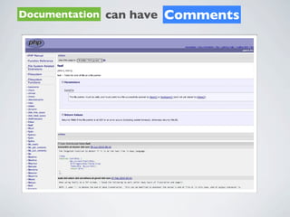 Documentation can have   Comments
 