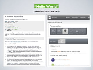 “Hello World”
(From 0 to 60 in 15 minutes)
 