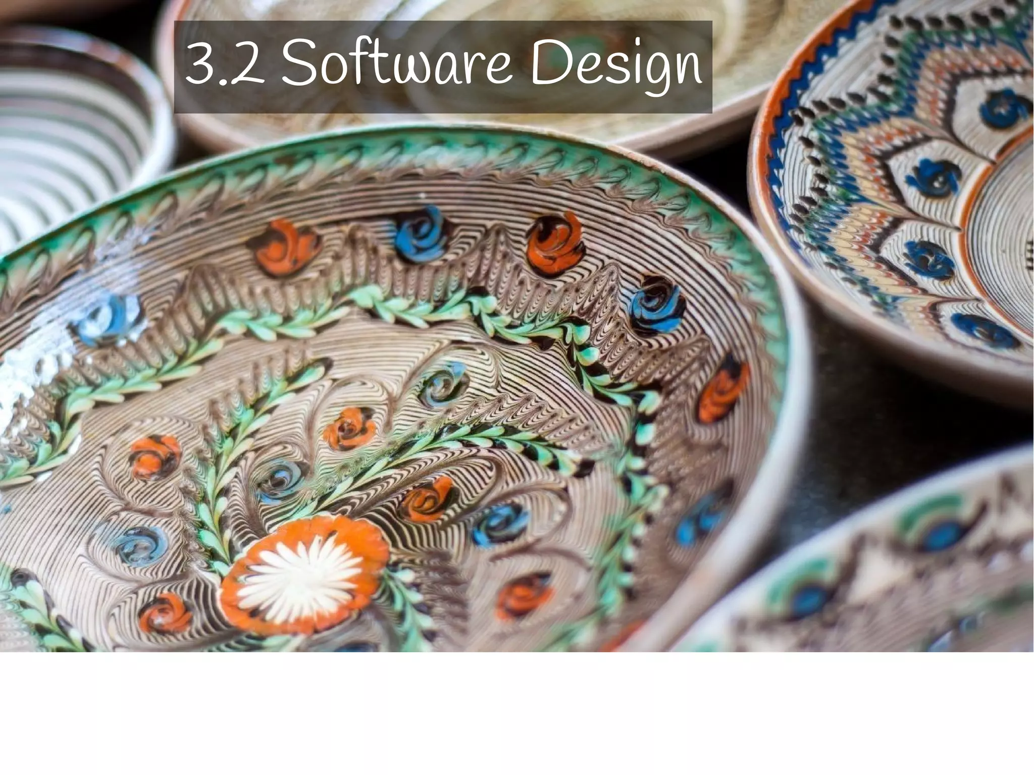 3.2 Software Design
 