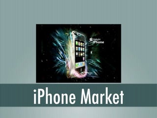 iPhone Market
 