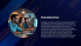 How To Make Your Developers Happy & Deliver Faster? | PPT