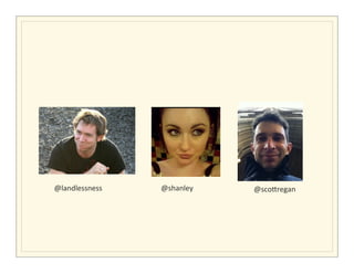 @landlessness   @shanley   @sco5regan
 