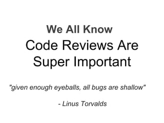 Developers like winning - gamifying code reviews | PPTX
