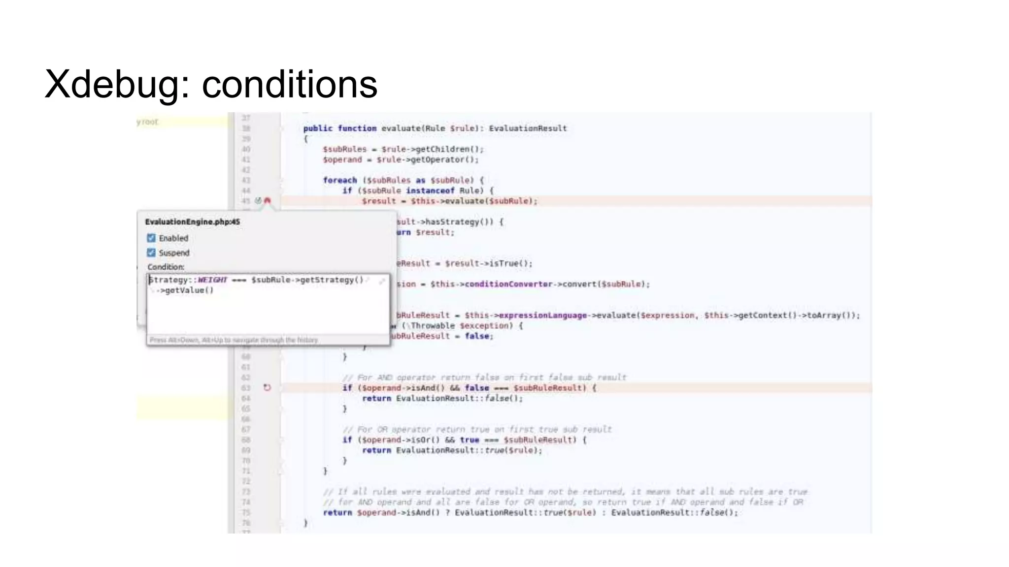 Xdebug: conditions
 
