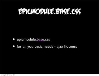 epicmodule.base.css


                     • epicmodule.base.css
                     • for all you basic needs - ajax hot...