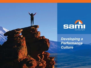 Developing a
Performance
Culture
 