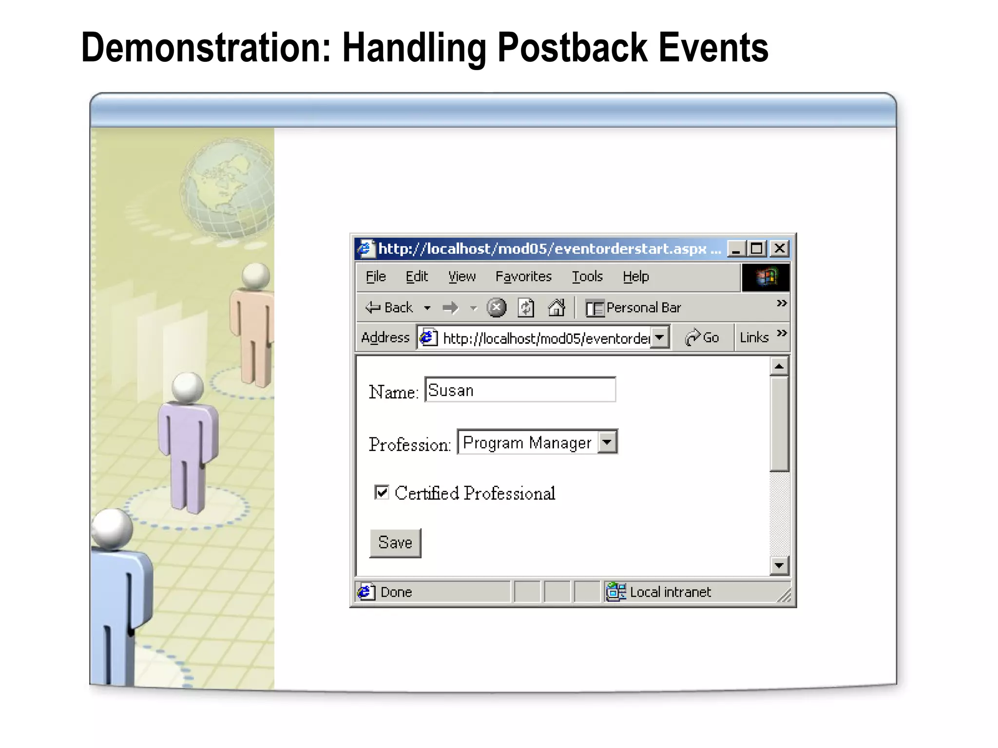 Demonstration: Handling Postback Events 